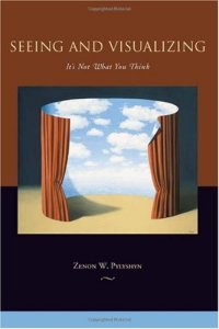 cover of the book Seeing and Visualizing: It's Not What You Think