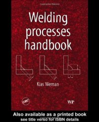 cover of the book Welding Processes Handbook