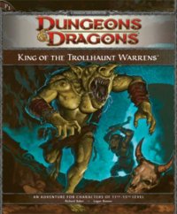 cover of the book D&D: King of the Trollhaunt Warrens: Adventure P1 (Adventure) (Dungeons & Dragons)