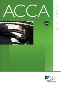cover of the book ACCA - F7 Financial Reporting (INT): Study Text