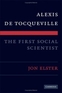 cover of the book Alexis de Tocqueville, the First Social Scientist