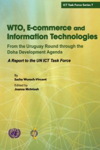 cover of the book WTO, e-commerce and information technologies: from the Uruguay Round through ...