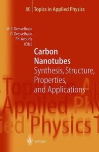 cover of the book Carbon Nanotubes: Synthesis, Structure, Properties, and Applications