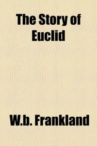 cover of the book The Story of Euclid