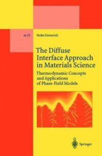 cover of the book The Diffuse Interface Approach in Materials Science: Thermodynamic Concepts and Applications of Phase-Field Models