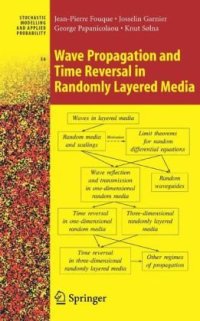 cover of the book Wave Propagation and Time Reversal in Randomly Layered Media