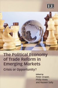 cover of the book The Political Economy of Trade Reform in Emerging Markets: Crisis or Opportunity?