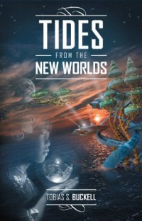 cover of the book Tides From the New Worlds