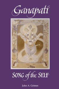 cover of the book Ganapati: Song of the Self