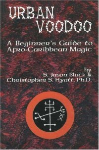 cover of the book Urban Voodoo: A Beginners Guide to Afro-Caribbean Magic