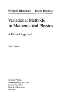 cover of the book Variational Methods in Mathematical Physics: A Unified Approach (Theoretical and Mathematical Physics)