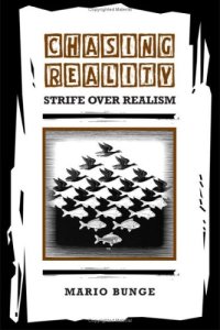 cover of the book Chasing Reality: Strife over Realism (Toronto Studies in Philosophy)