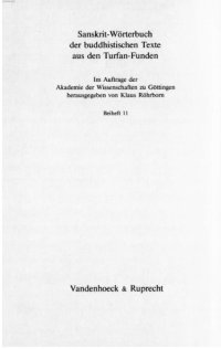 cover of the book Das Upasampadavastu : Vorschriften für die buddhistische Mönchsordination im Vinaya der Sarvastivada-Tradition ; Sanskrit-Version und chinesische Version.  (Sanskrit-Wörterbuch der buddhistischen Texte aus den Turfan-Funden : Beiheft ; 11)