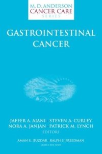 cover of the book Gastrointestinal Cancer (M.D. Anderson Cancer Care Series)