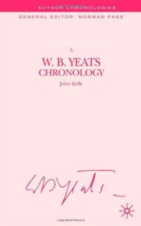 cover of the book A W.B. Yeats chronology