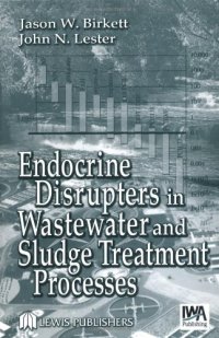 cover of the book Endocrine disrupters in wastewater and sludge treatment processes