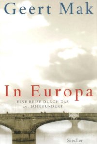 cover of the book In Europa. Eine Reise durch das 20. Jahrhundert