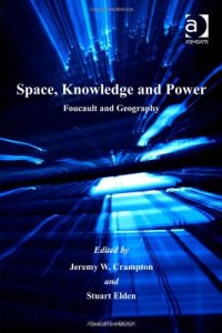 cover of the book Space, Knowledge and Power: Foucault and Geography