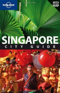 cover of the book Lonely Planet Singapore (City Guide)