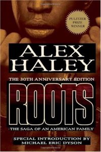 cover of the book Roots: The Saga of an American Family