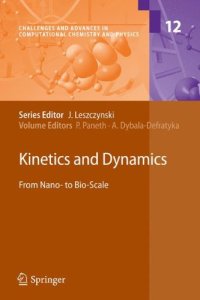 cover of the book Kinetics and Dynamics: From Nano- to Bio-Scale