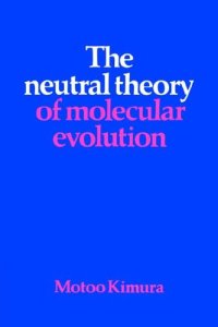 cover of the book The Neutral Theory of Molecular Evolution