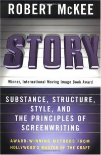 cover of the book Story: Substance, Structure, Style and The Principles of Screenwriting