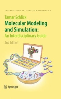 cover of the book Molecular Modeling and Simulation: An Interdisciplinary Guide: An Interdisciplinary Guide