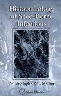 cover of the book Histopathology of Seed-Borne Infections