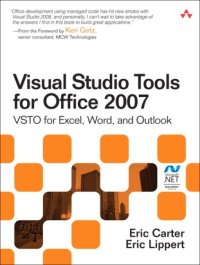 cover of the book Visual Studio Tools for Office 2007: VSTO for Excel, Word, and Outlook