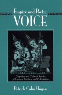 cover of the book Empire and Poetic Voice: Cognitive and Cultural Studies of Literary Tradition and Colonialism