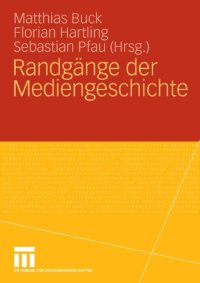 cover of the book Randgänge der Mediengeschichte