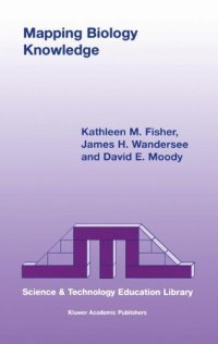 cover of the book Mapping Biology Knowledge (Science & Technology Education Library Volume 11) (Contemporary Trends and Issues in Science Education)