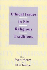 cover of the book Ethical Issues in Six Religious Traditions