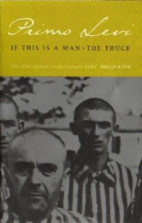 cover of the book If This Is a Man - The Truce