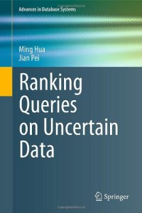 cover of the book Ranking Queries on Uncertain Data