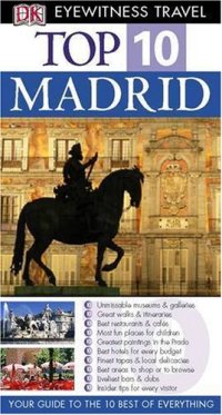 cover of the book Top 10 Madrid (Eyewitness Top 10 Travel Guides)