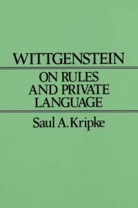 cover of the book Wittgenstein on Rules and Private Language: An Elementary Exposition