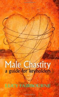 cover of the book Male Chastity: A Guide for Keyholders