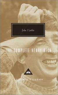 cover of the book The Complete Henry Bech (Everyman's Library)