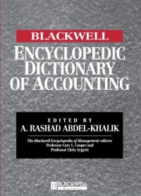 cover of the book The Blackwell Encyclopedic Dictionary of Accounting (Blackwell Encyclopedia of Management)