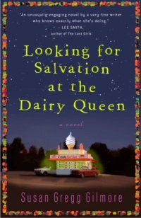 cover of the book Looking for Salvation at the Dairy Queen