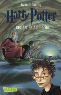 cover of the book Harry Potter Und Der Halbblutprinz