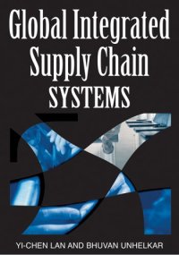 cover of the book Global Integrated Supply Chain Systems