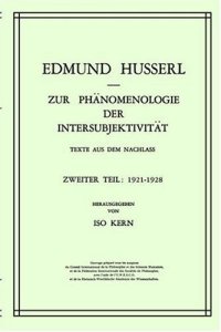 cover of the book Zur Phänomenologie der Intersubjektivität: Texte aus dem Nachlaß. Zweiter Teil. 1921-1928