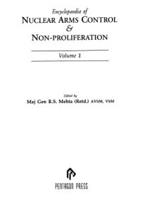 cover of the book Encyclopaedia of Nuclear Arms Control & Non-Proliferation Vol. 1