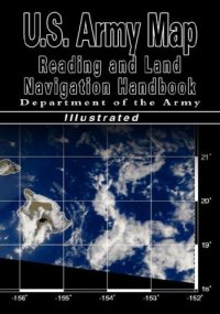 cover of the book U.S. Army Map Reading and Land Navigation Handbook