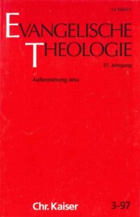 cover of the book Evangelische Theologie 57.3 (1997) Auferstehung Jesu