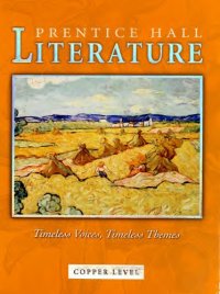 cover of the book Prentice Hall Literature: Timeless Voices, Timeless Themes : Copper Level