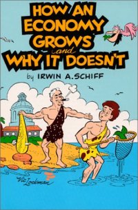 cover of the book How an Economy Grows and Why It Doesn't